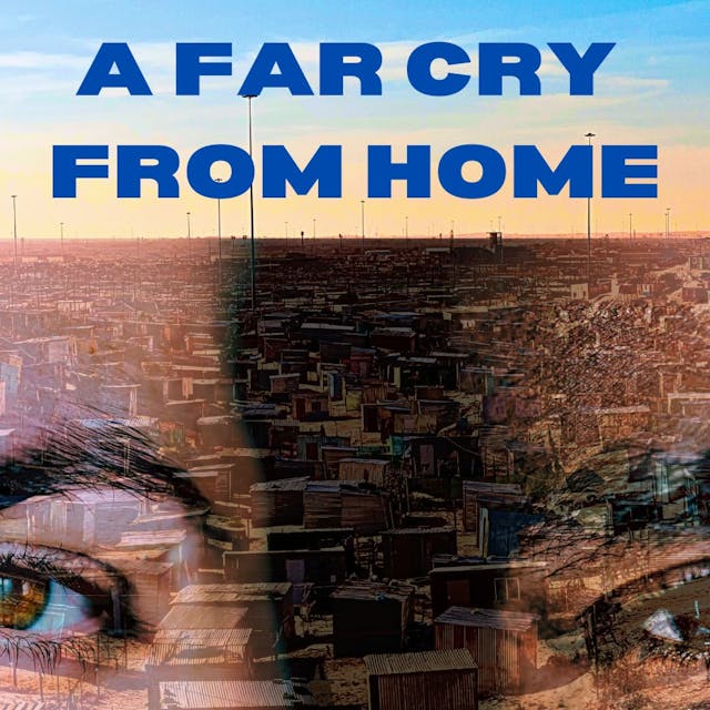A Far Cry From Home - Wela Mbusi thumbnail