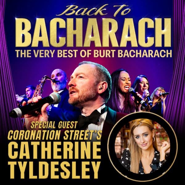 Hero image for Back To Bacharach starring Catherine Tyldesley