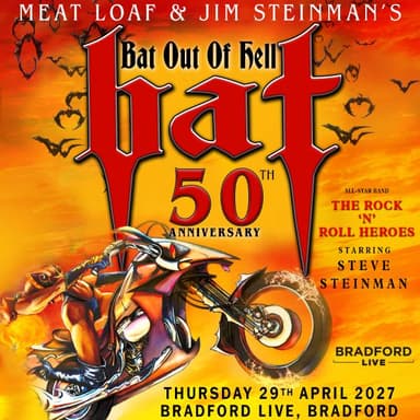 Hero image for Bat! The Bat Out Of Hell 50th Anniversary Concert
