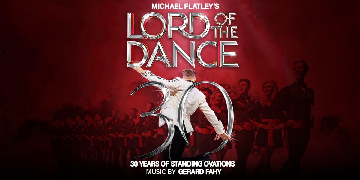 Hero image for Michael Flatley's Lord Of The Dance