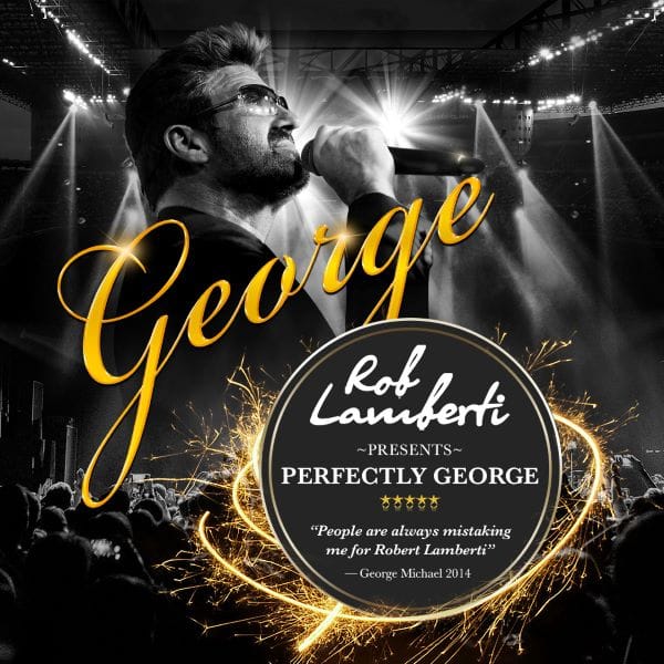 Hero image for Rob Lamberti Presents Perfectly George