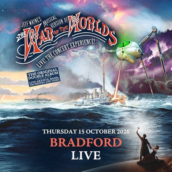 Hero image for Jeff Wayne’s Musical Version of The War of The Worlds Live! Concert Experience