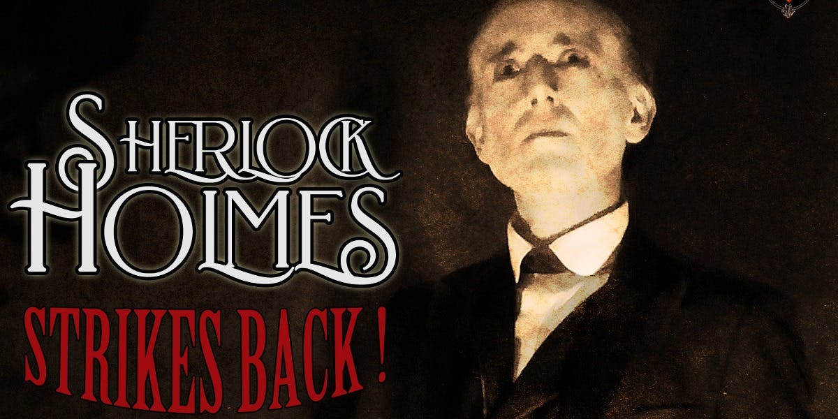 Sherlock Holmes Strikes Back hero