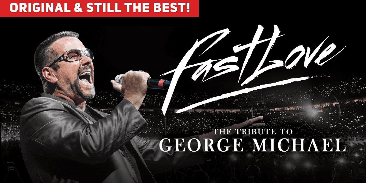 Fastlove - The Tribute To George Michael hero