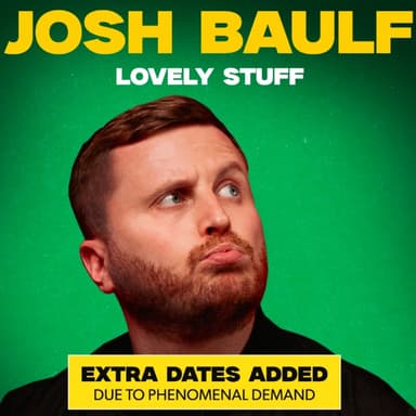 Hero image for Josh Baulf: Lovely Stuff