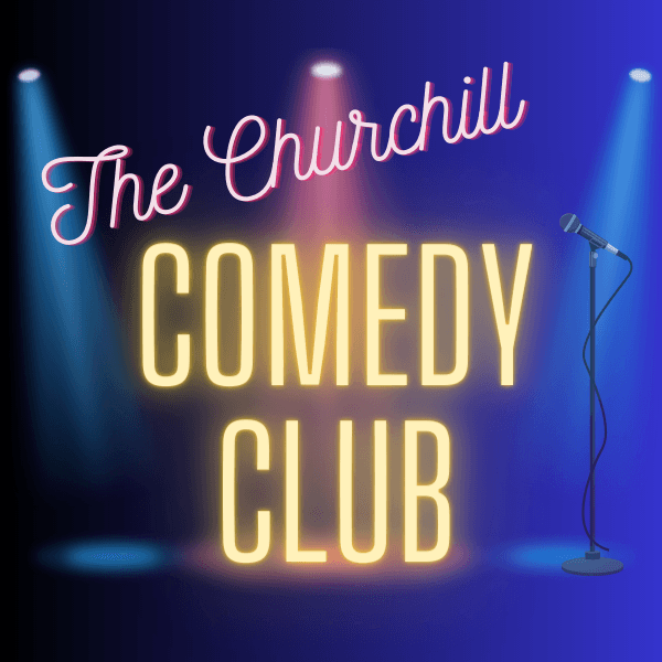 Hero image for Churchill Comedy Club