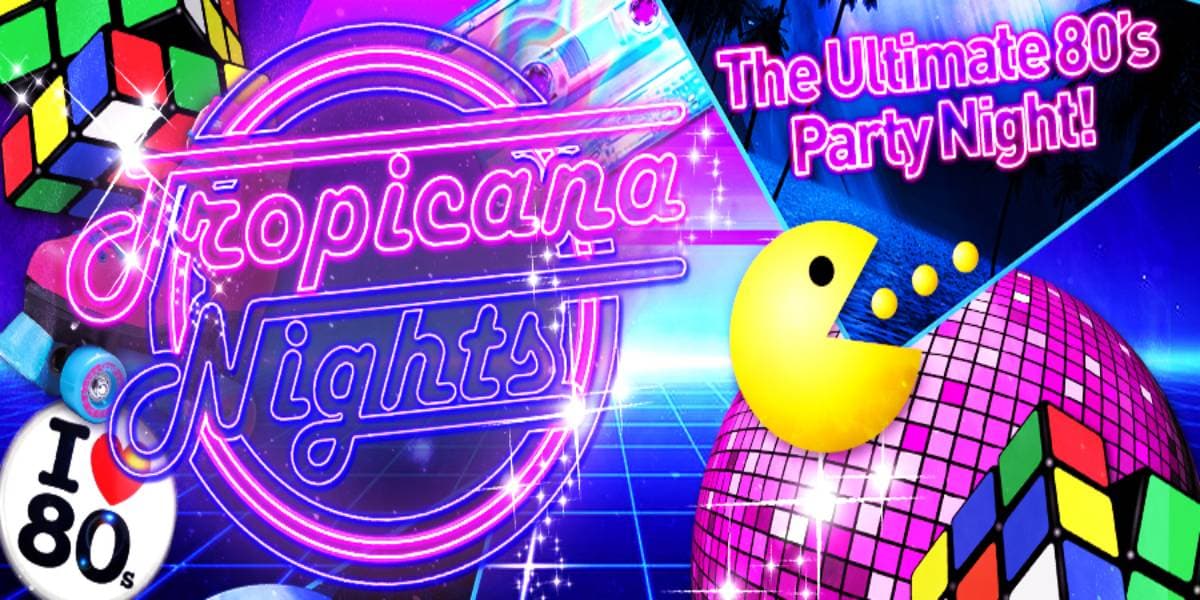 Hero image for Tropicana Nights