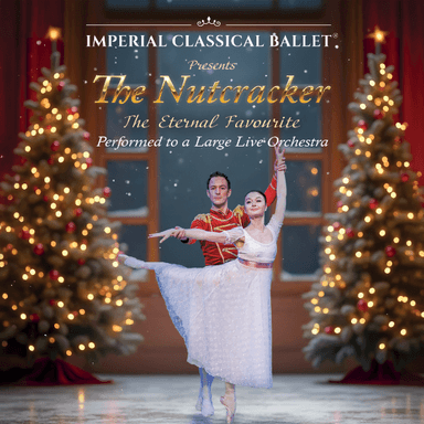 Hero image for The Nutcracker Performed By The Imperial Classical Ballet