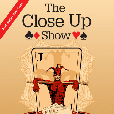 Hero image for The Close-Up Show - Real Magic Real Close