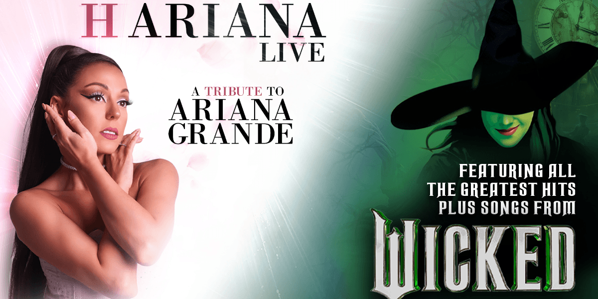 H Ariana Live - Greatest Hits And Wicked hero