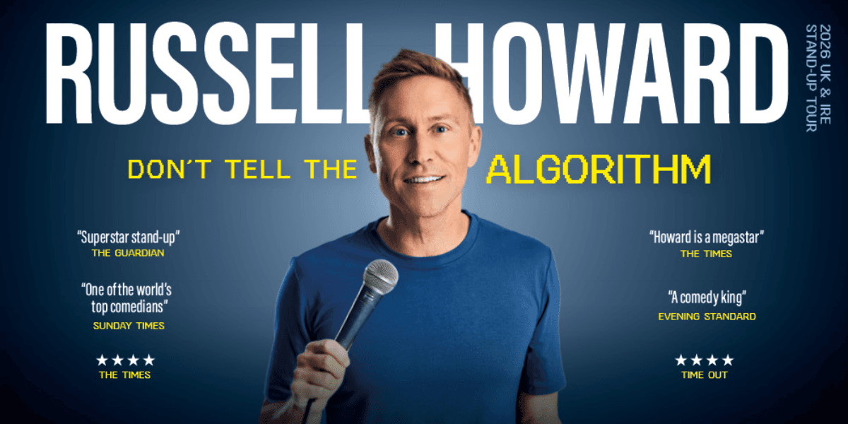 Hero image for Russell Howard - Don't Tell The Algorithm