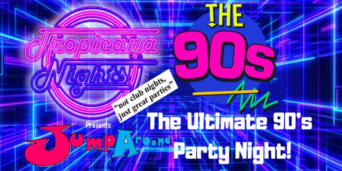 90's Tropicana Nights  hero