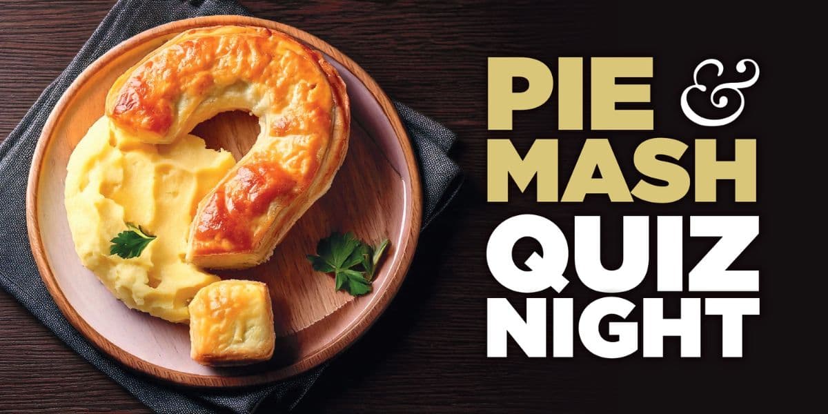 Pie, Mash & Quiz  hero