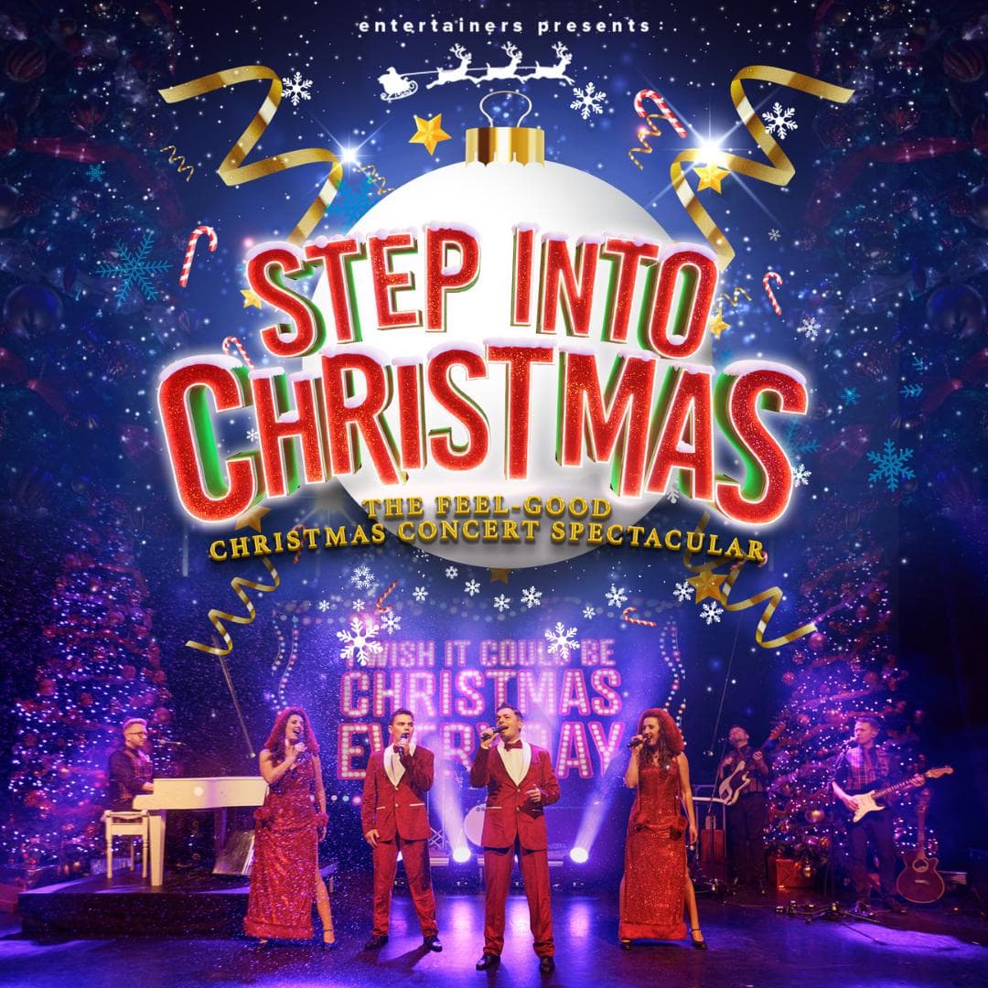 Book Step Into Christmas tickets Cliffs Pavilion Southend