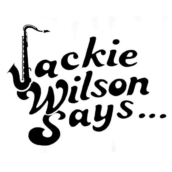 Jackie Wilson Says thumbnail