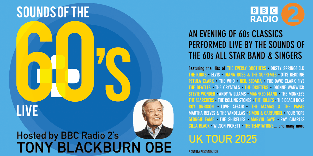 Sounds Of The 60's Live - Hosted By Tony Blackburn OBE hero