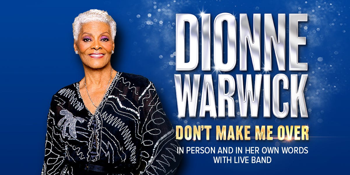 Dionne Warwick - Don't Make Me Over hero