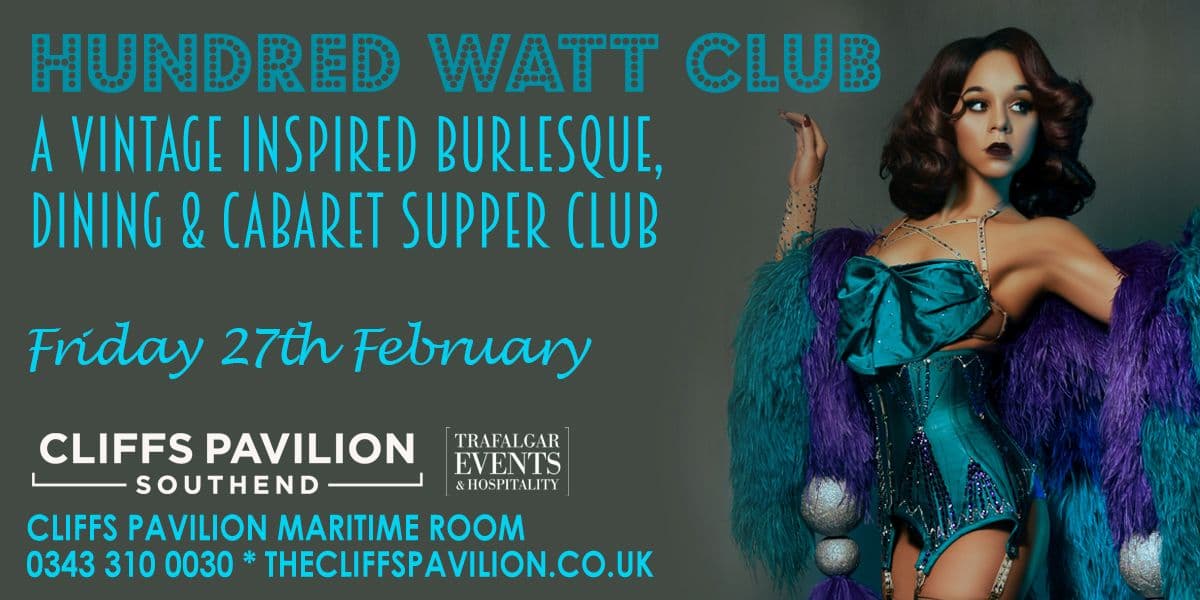 Hero image for Hundred Watt Club: Burlesque and Supper Club Edition