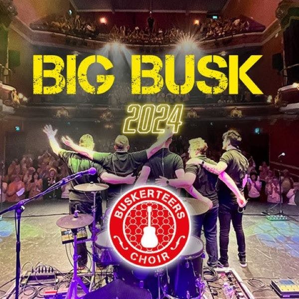 Buskerteers Choir: Big Busk 2024 thumbnail