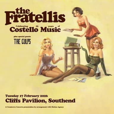 Hero image for The Fratellis - Costello Music Anniversary Tour