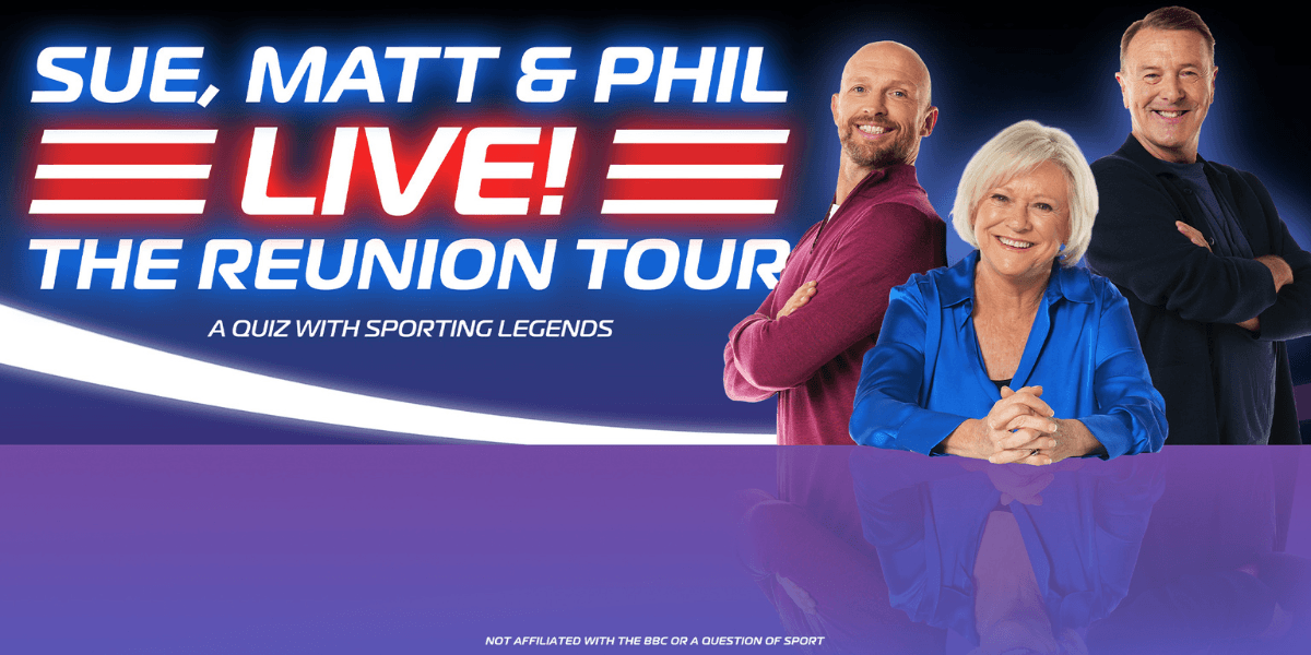 Hero image for Sue, Matt And Phil LIVE! The Reunion Tour