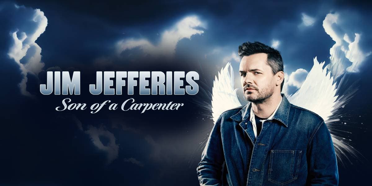 Hero image for Jim Jefferies: Son Of A Carpenter