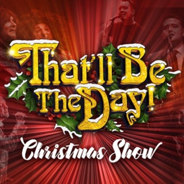 That'll Be the Day Christmas Show thumbnail