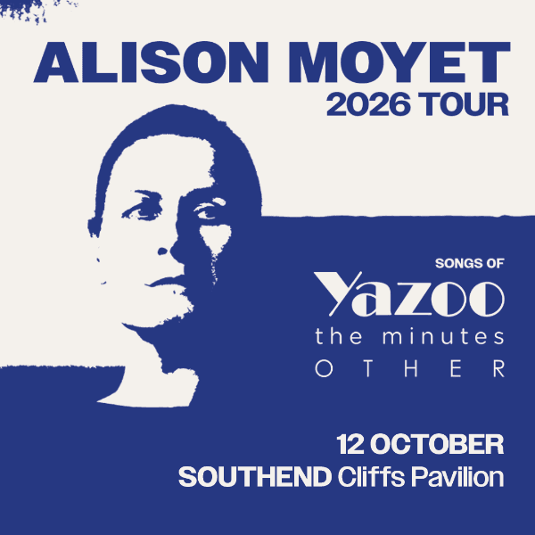 Hero image for Alison Moyet 2026 Tour: Songs of Yazoo, the minutes & Other