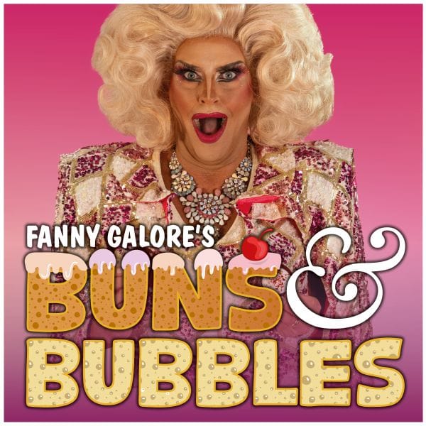 Hero image for Fanny Galore's Buns and Bubbles