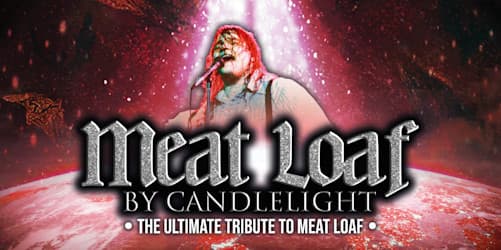 Hero image for Meat Loaf By Candlelight
