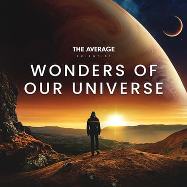 Hero image for Wonders of our Universe