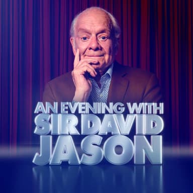 Hero image for An Evening With Sir David Jason