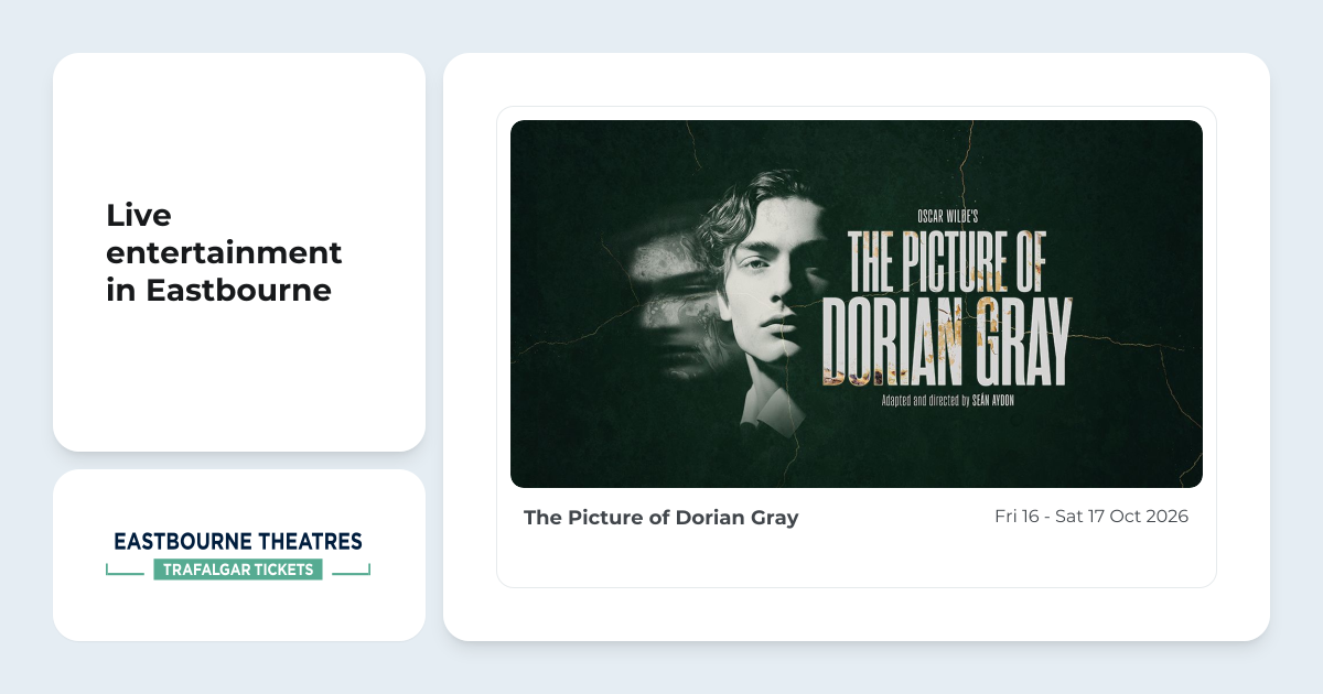 The Picture of Dorian Gray, from Devonshire Park Theatre