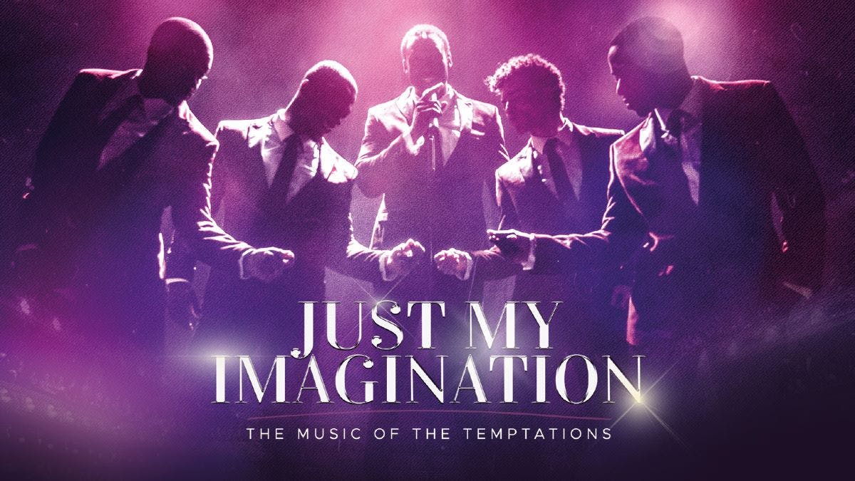 Just My Imagination - The Music of the Temptations hero
