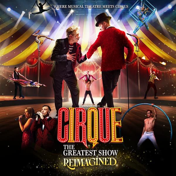 Cirque: The Greatest Show - Reimagined thumbnail