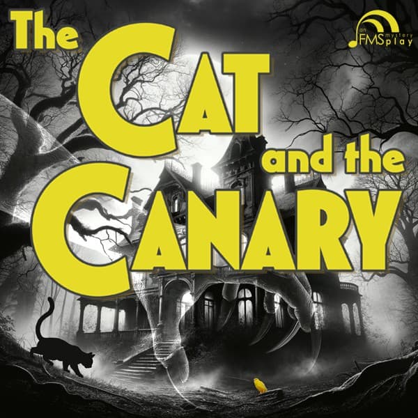 Hero image for FMS Presents The Cat And The Canary - A Fareham Musical Society Play