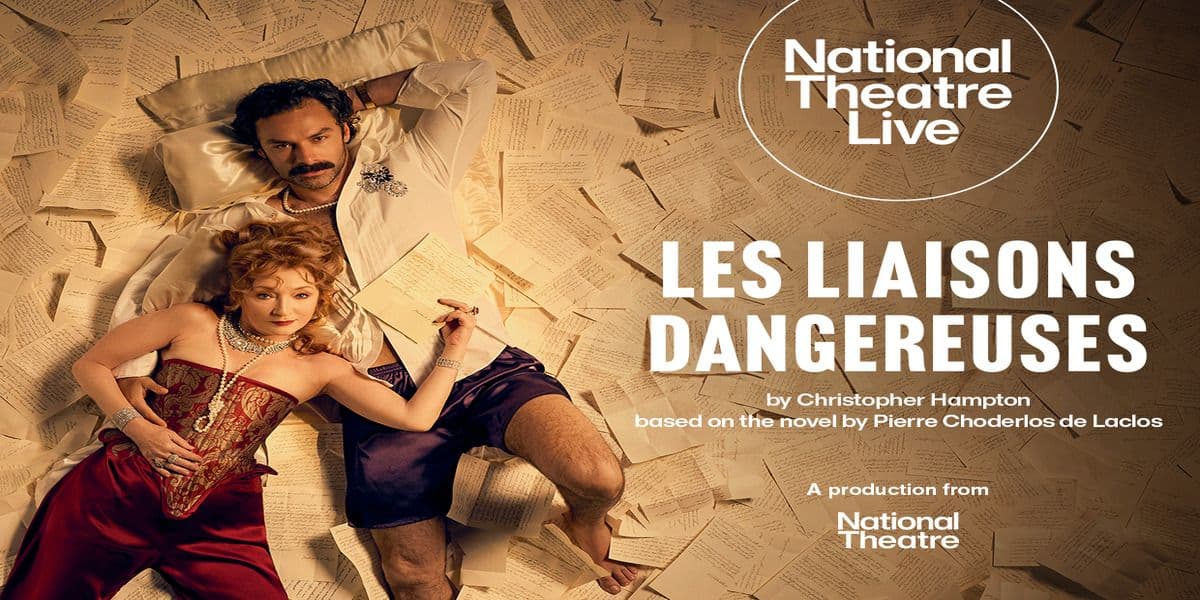 Hero image for Film: National Theatre Live: Les Liaisons Dangereuses