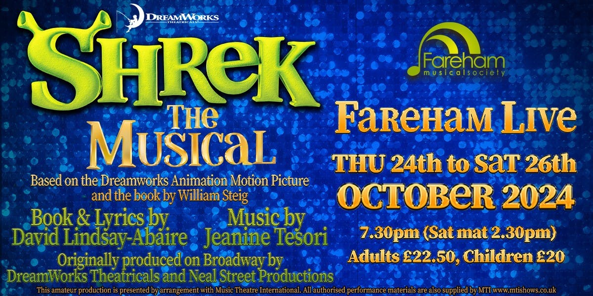 Fareham Musical Society present - Shrek the Musical  hero