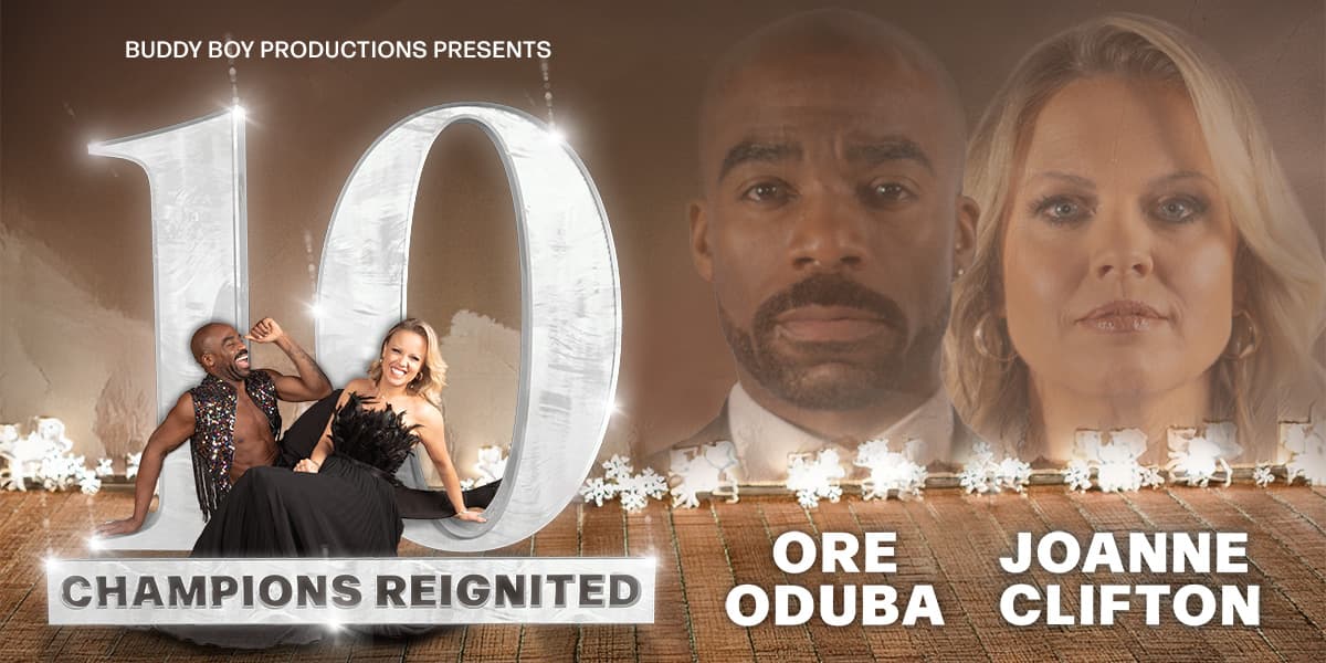 Hero image for Ore Oduba And Joanne Clifton - Ten - Champions Reignited