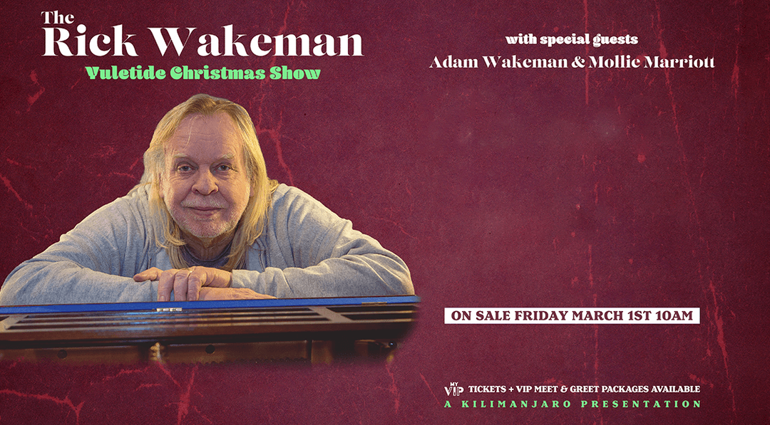 Book The Rick Wakeman Yuletide Christmas Show with Special Guests Adam