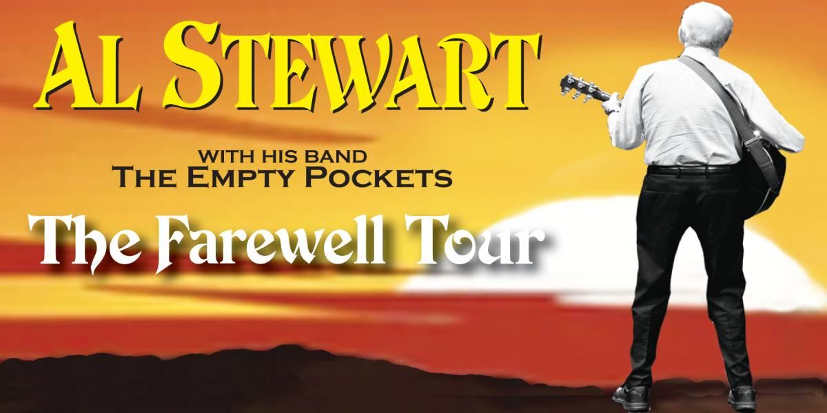 Al Stewart - Farewell Tour Plus Support hero