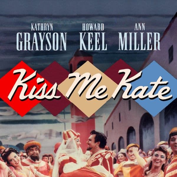 Memory Cinema: Kiss Me Kate thumbnail