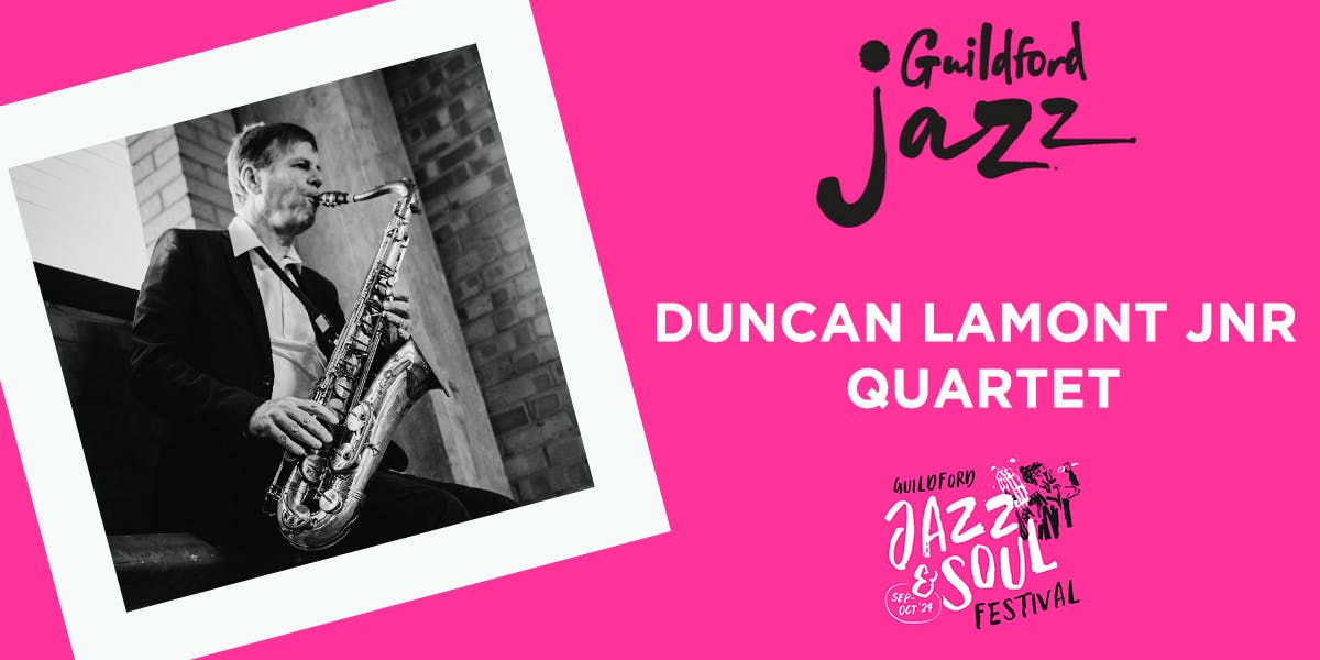 Duncan Lamont Jnr Quartet hero