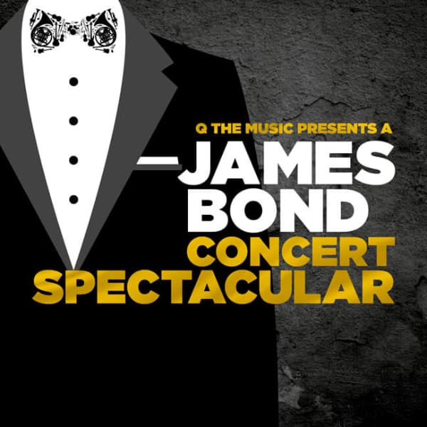 Hero image for Q The Music - The James Bond Concert Spectacular