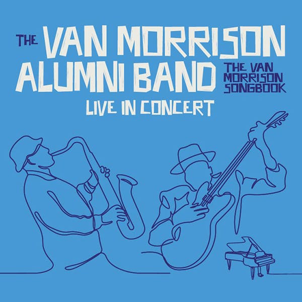 The Van Morrison Alumni Band thumbnail