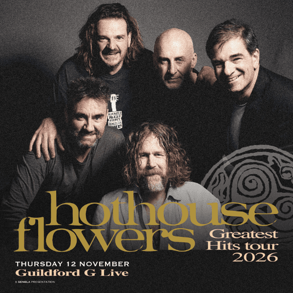 Hero image for Hothouse Flowers - The Greatest Hits Tour