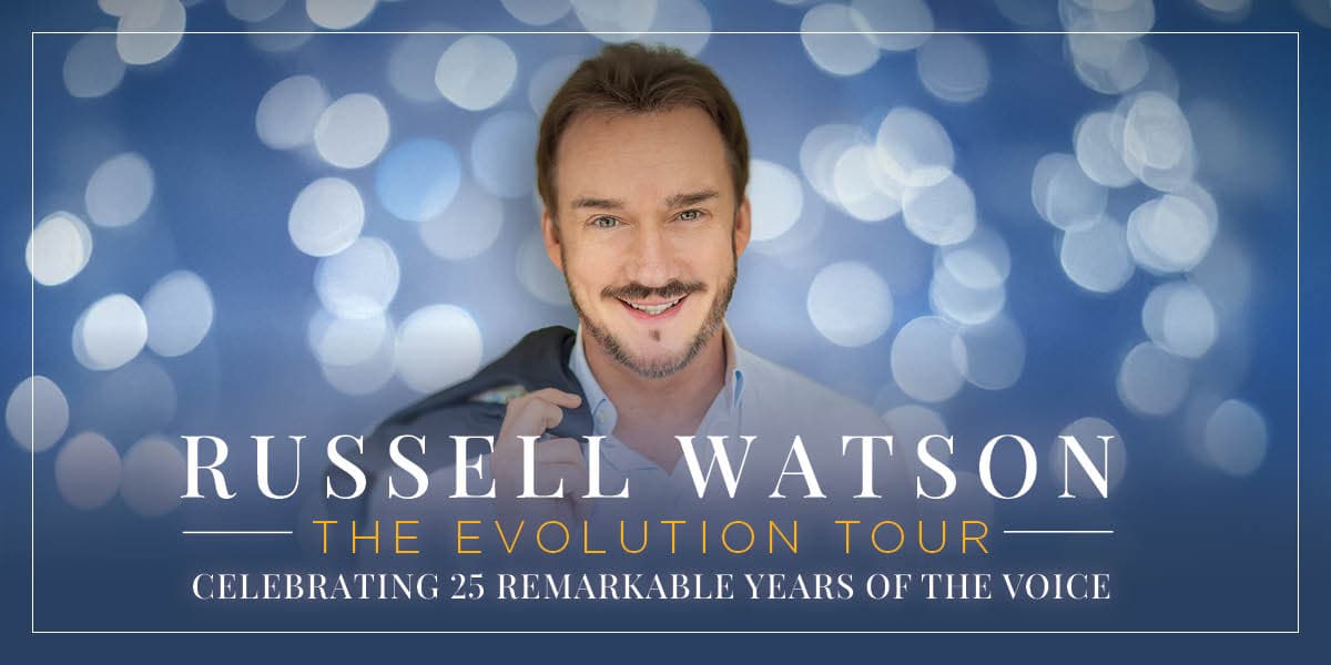 Hero image for Russell Watson - The Evolution Tour