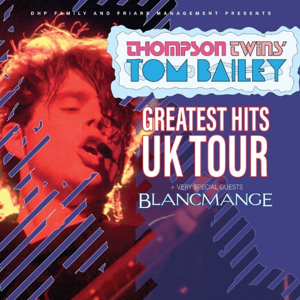 Hero image for Thompson Twins' Tom Bailey + Blancmange