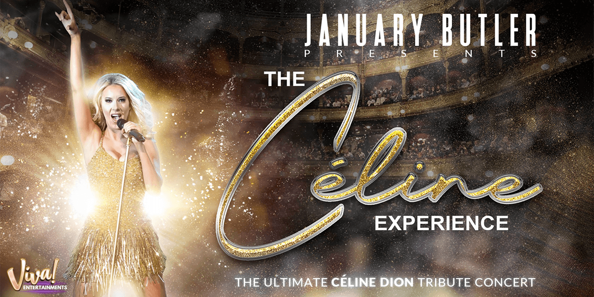 Celebrating Celine - The Ultimate Celine Dion Tribute Concert hero