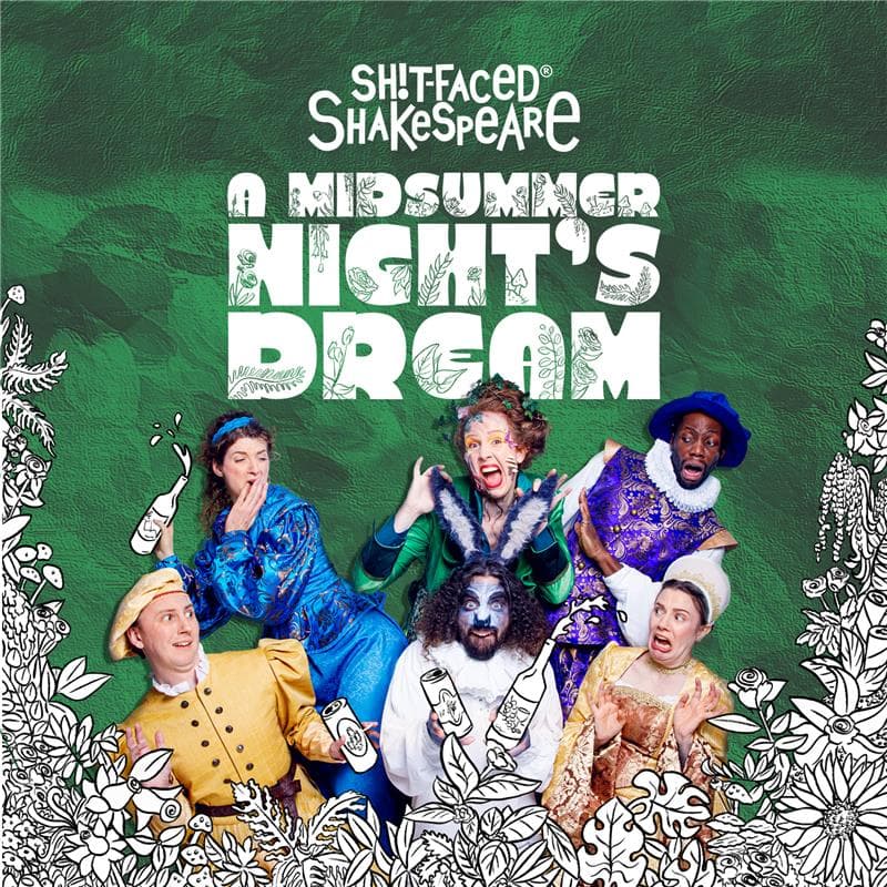 Sh!t-Faced Shakespeare - A Midsummer Night's Dream hero